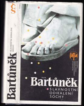 Petr Bartůněk: Slavnostní odhalení sochy