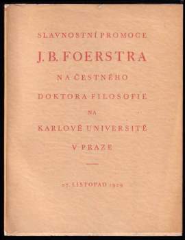 Slavnostní promoce J. B. Foerstra