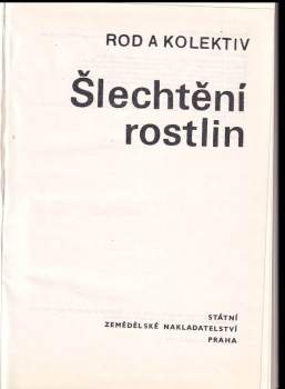 Jan Rod: Šlechtění rostlin