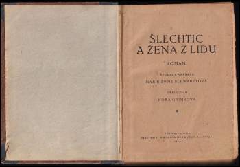 Marie Sophie Schwartz: Šlechtic a žena z lidu