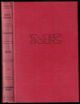 Ivan Sergejevič Turgenev: Šlechtické hnízdo ; Faust