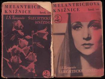 Ivan Sergejevič Turgenev: Šlechtické hnízdo ; Faust
