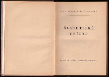 Ivan Sergejevič Turgenev: Šlechtické hnízdo