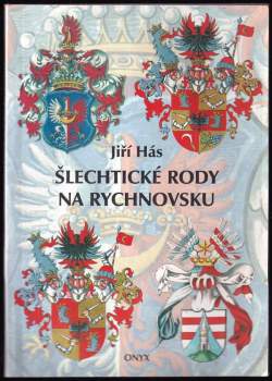 Šlechtické rody na Rychnovsku