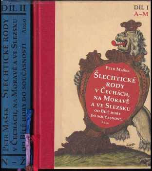 Šlechtické rody v Čechách, na Moravě a ve Slezsku od Bílé hory do současnosti