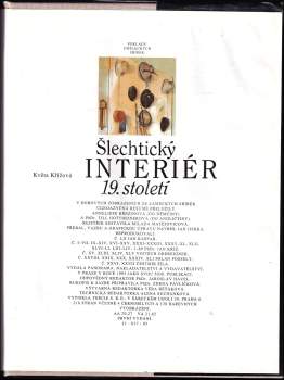 Květa Křížová: Šlechtický interiér 19. století