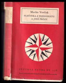 Slečinka z pensionátu a jiné prózy - Marko Vovčok (1958, Státní nakladatelství krásné literatury, hudby a umění) - ID: 289430