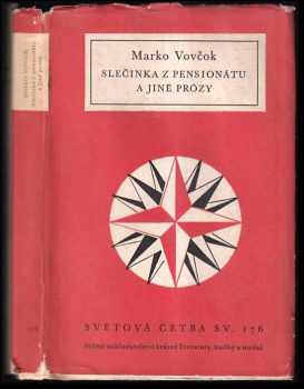 Slečinka z pensionátu a jiné prózy - Marko Vovčok (1958, Státní nakladatelství krásné literatury, hudby a umění) - ID: 89895