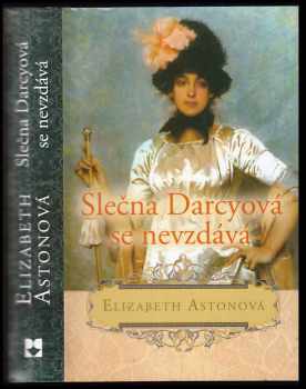 Slečna Darcyová se nevzdává