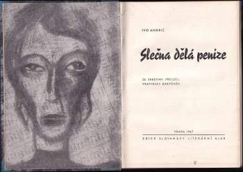 Ivo Andrić: Slečna dělá peníze