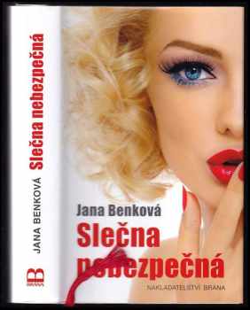 Jana Benková: Slečna nebezpečná