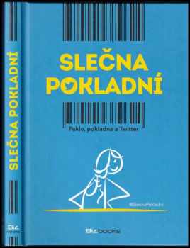 Nina Hořínová: Slečna pokladní