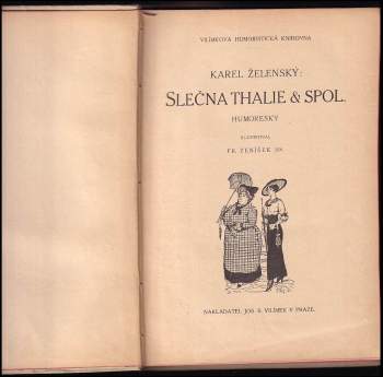 Karel Želenský: Slečna Thalie & spol