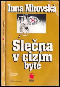 Inna Rottová: Slečna v cizím bytě