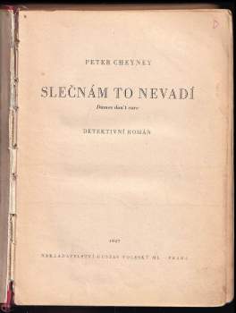 Peter Cheyney: Slečnám to nevadí