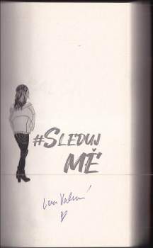 Lena Valenová: #Sleduj mě