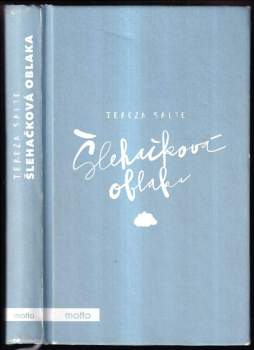 Tereza Salte: Šlehačková oblaka