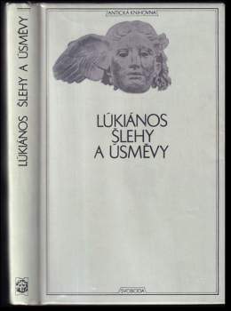 Lúkianos: Šlehy a úsměvy