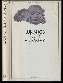 Lúkianos: Šlehy a úsměvy