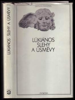 Lúkianos: Šlehy a úsměvy