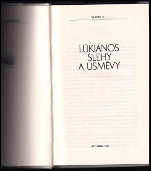 Lúkianos: Šlehy a úsměvy
