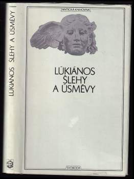 Šlehy a úsměvy : svazek. 3. Antická knihovna - Lúkianos (1969, Svoboda) - ID: 840534