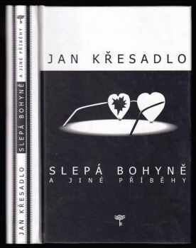 Jan Křesadlo: Slepá bohyně