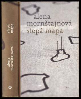 Alena Mornštajnová: Slepá mapa