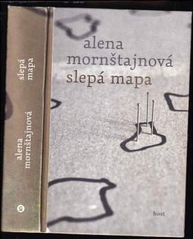 Slepá mapa - Alena Mornštajnová (2013, Host) - ID: 796477