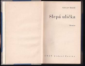 Václav Řezáč: Slepá ulička