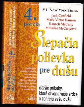 Slepačia polievka pre dušu - štvrtá porcia