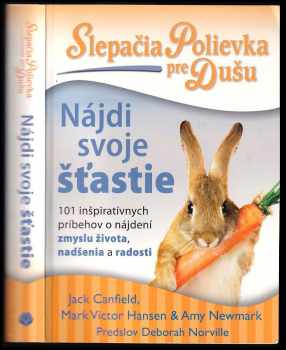 Slepačia polievka pre dušu