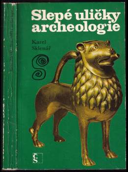 Slepé uličky archeologie