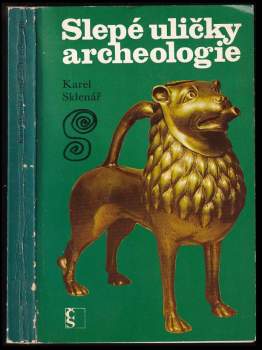 Slepé uličky archeologie