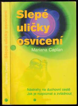 Slepé uličky osvícení