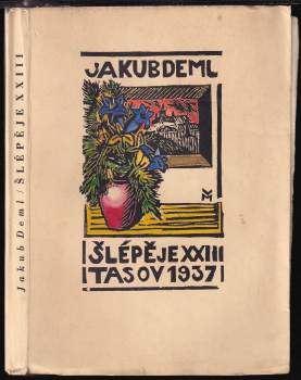 Jakub Deml: Šlépěje