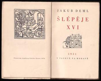 Jakub Deml: Šlépěje