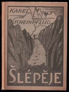 Karel Scheinpflug: Šlépěje