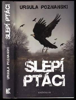 Ursula Poznanski: Slepí ptáci