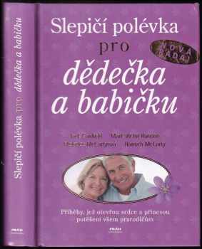 Slepičí polévka pro dědečka a babičku