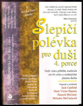 Jack Canfield: Slepičí polévka pro duši