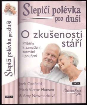 Slepičí polévka pro duši