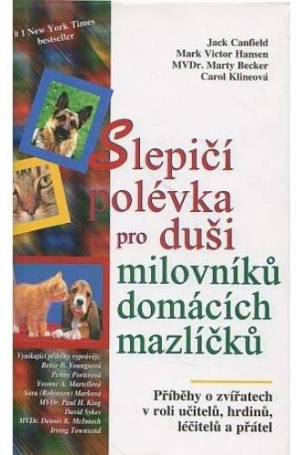 Slepičí polévka pro duši milovníků domácích mazlíčků