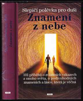 Slepičí polévka pro duši
