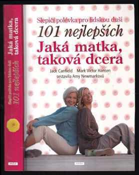 Slepičí polévka pro lidskou duši
