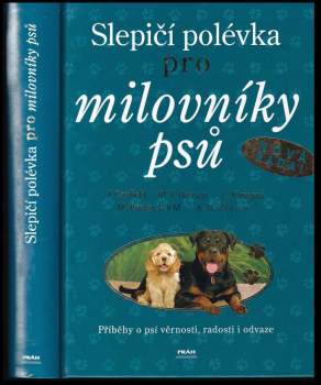 Slepičí polévka pro milovníky psů