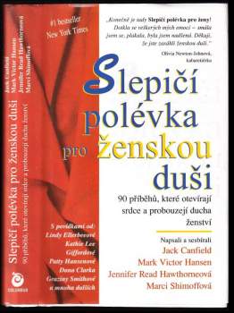 Jack Canfield: Slepičí polévka pro ženskou duši
