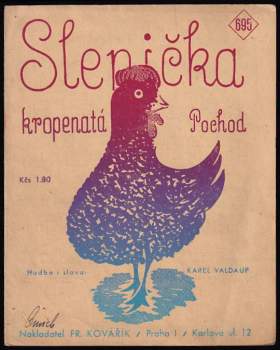 Slepička kropenatá