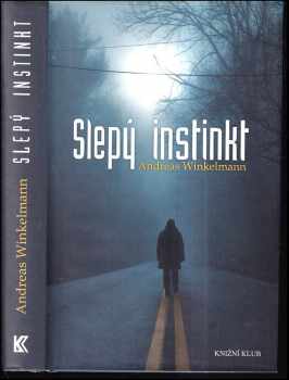 Slepý instinkt