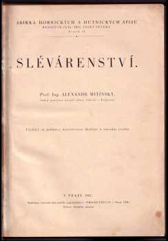 Aleksandr Nikolajevič Mitinskij: Slévárenství